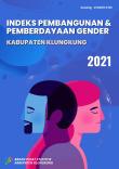 Klungkung Regency Gender Development and Empowerment Index 2021