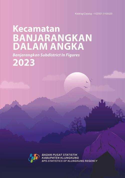 Banjarangkan Subdistrict in Figures 2023