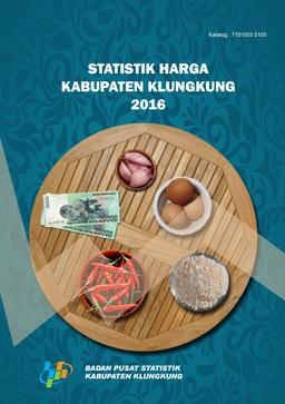 Statistik Harga Kabupaten Klungkung 2016