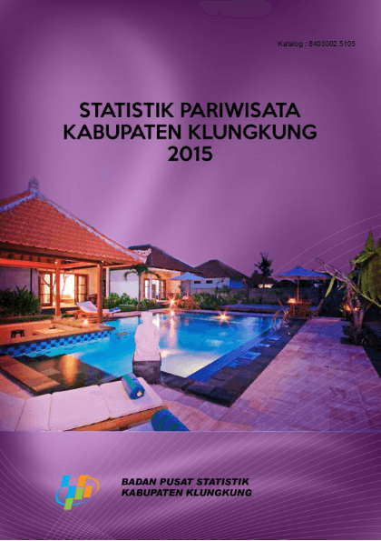 Statistik Pariwisata Kabupaten Klungkung 2015