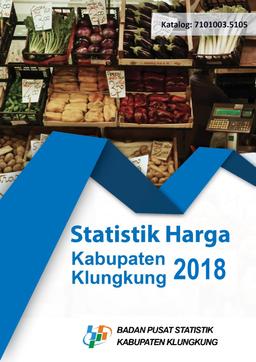 Price Statistics Of Klungkung Regency 2018