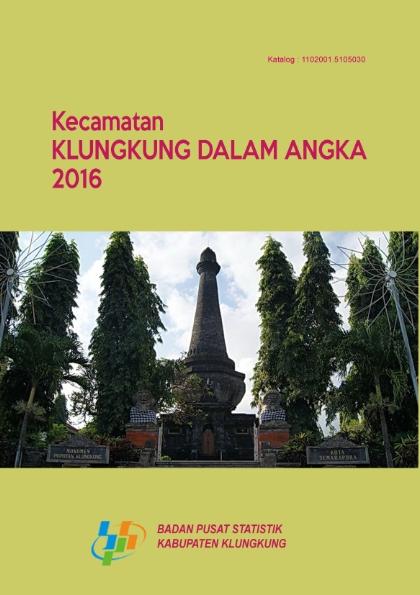 Kecamatan Klungkung Dalam Angka 2016