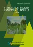 Horticultural Statistics In Klungkung Regency 2019