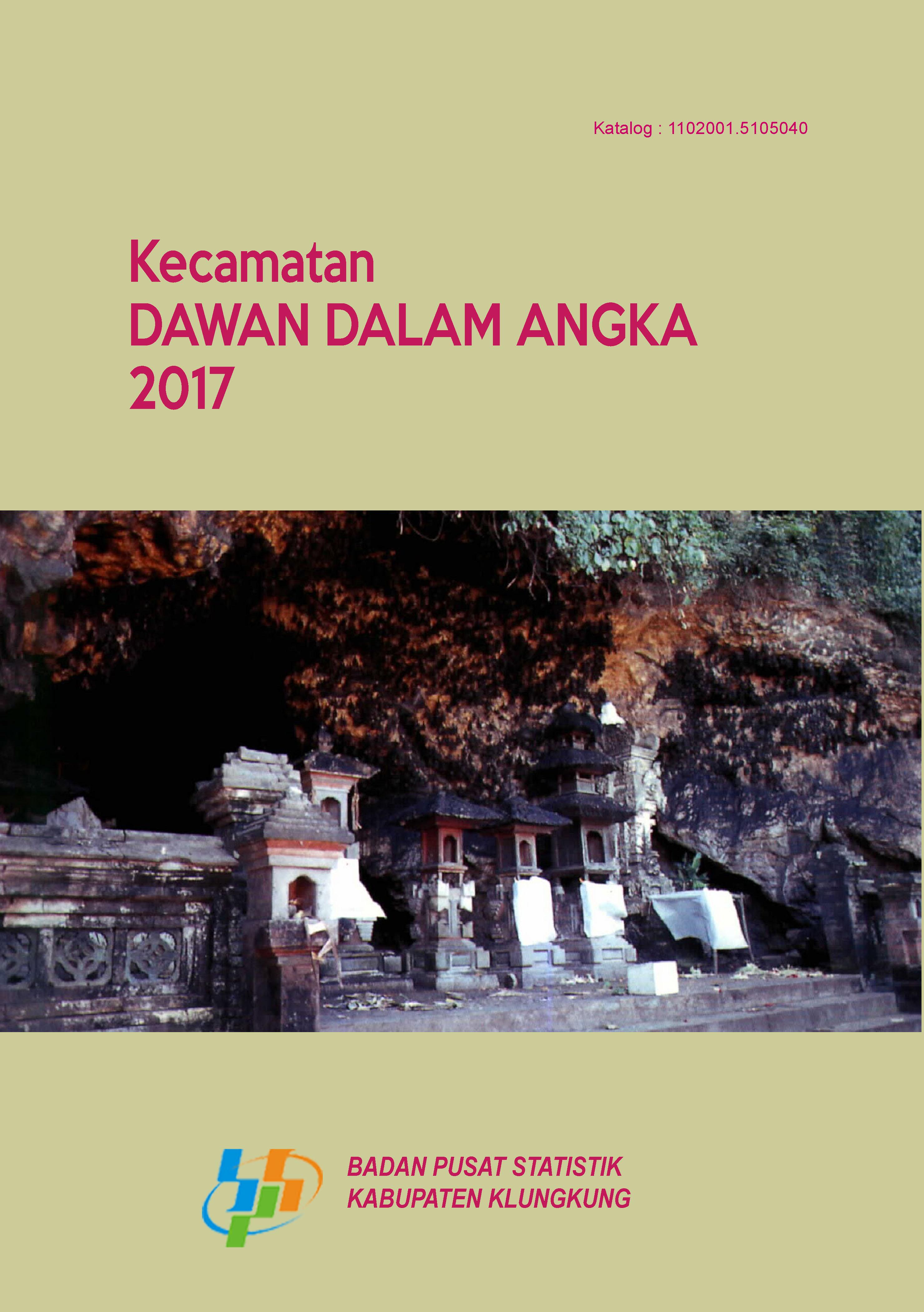 Kecamatan Dawan Dalam Angka 2017