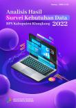 Analysis of Data Needs Survey for BPS-Statistics of Klungkung Regency 2022