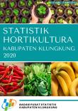 Statistik Hortikultura Kabupaten Klungkung 2020