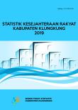 Statistik Kesejahteraan Rakyat Kabupaten Klungkung 2019