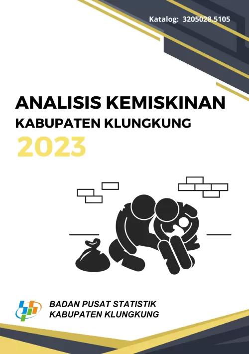 Klungkung Regency Poverty Analysis 2023